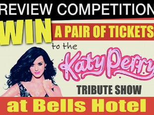 Win Katy Perry Tribute Show tickets.- POSTPONED