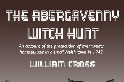The Abergavenny Witch Hunt - a 2014 book - by William Cross lifted the lid on the case