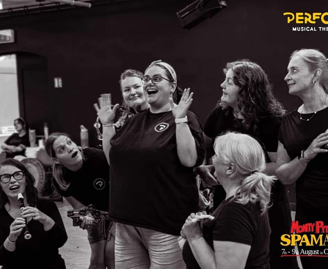 Perform Chepstow goes viral ahead of Spamalot perfomance